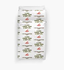"I am on a seafood diet. I see food, and I eat it..." Duvet Cover