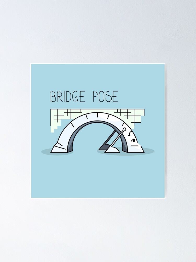 Bridge Yoga Pose Comic Drawing Poster By Sooperyela Redbubble