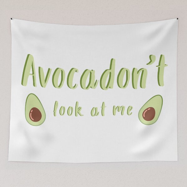 Item preview, avocadont look at me designed and sold by DaniellaDevita.