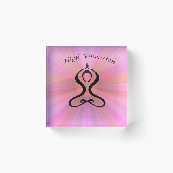 High Vibration Yoga Energy Acrylic Block