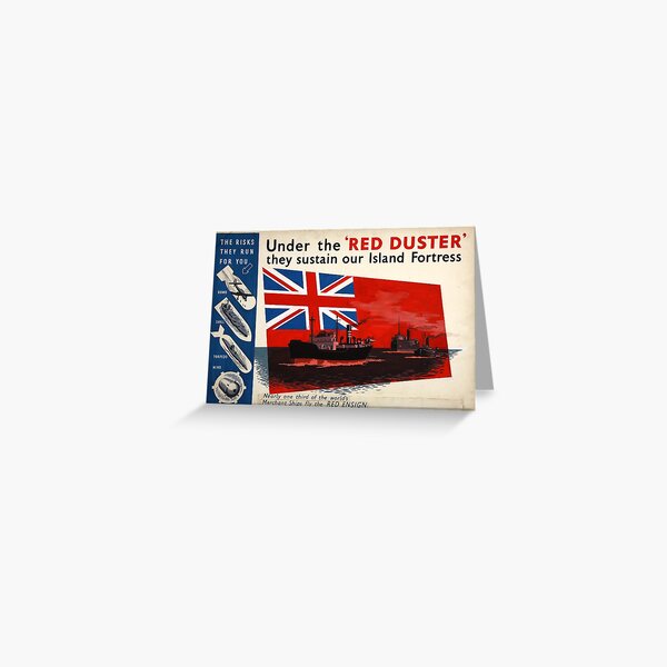 WAR POSTER. Red Duster, Red Ensign, UK, GB, Royal Merchant Navy, WWII. Greeting Card