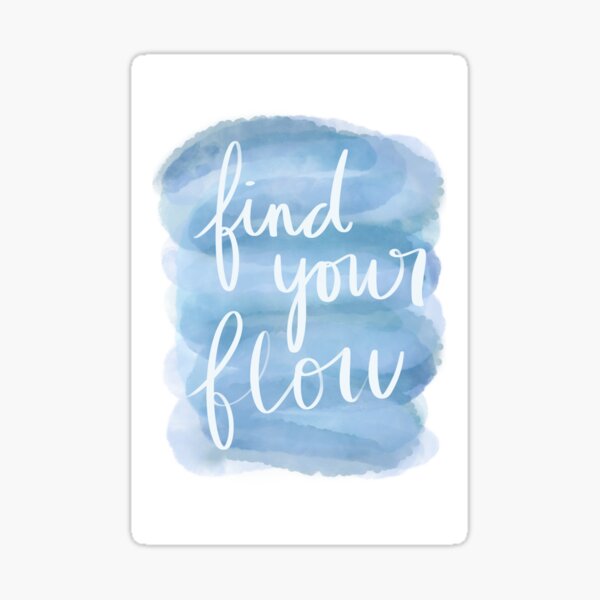 Find Your Flow Sticker