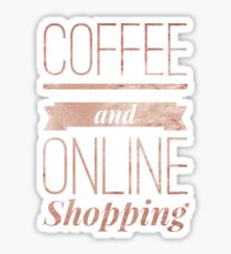 Coffee and online shopping Sticker
