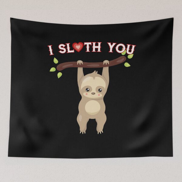 Item preview, I Sloth You designed and sold by inkedtee.