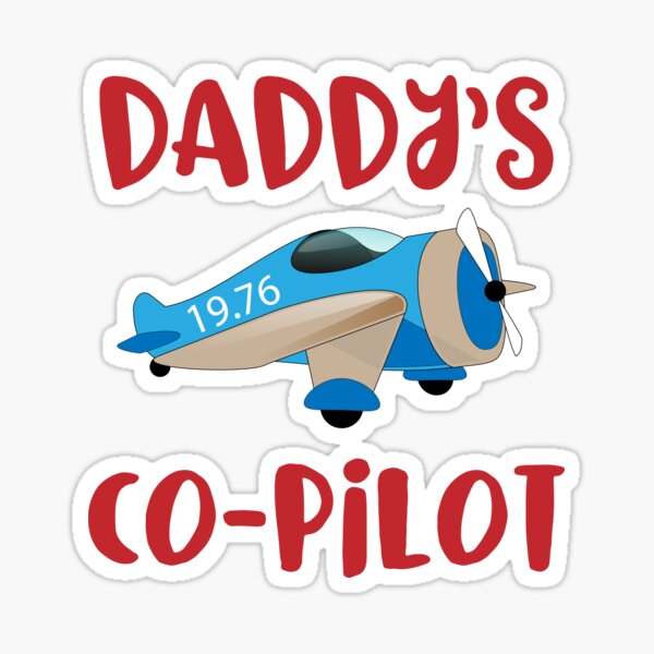 Item preview, Daddys Co-Pilot Fly Aircraft designed and sold by inkedtee.