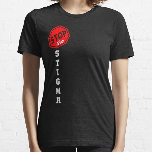 End The Stigma T-Shirts for Sale