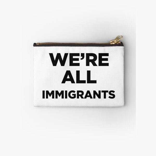 Item preview, We're All Immigrants designed and sold by wokesouth.