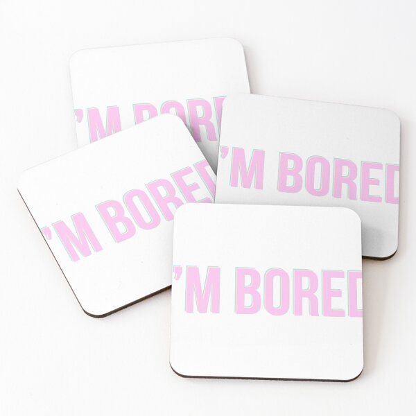 Item preview, I’m Bored designed and sold by MB Designs.
