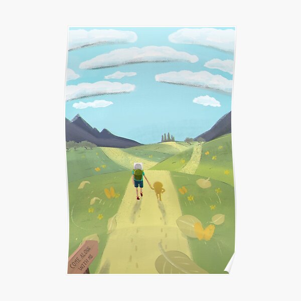 Adventure Time - Come along with me Poster