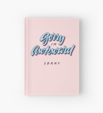 Cuaderno de tapa dura Lo siento, soy torpe. Lo siento.