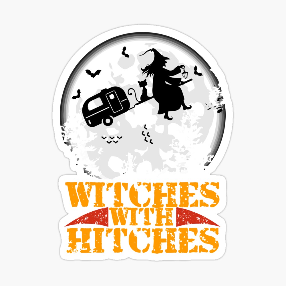 witches with hitches shirts