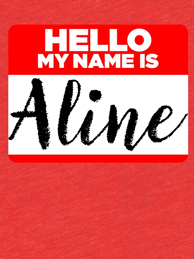 "My Name Is Aline - Introduction Hipster Sticker Tag" T-shirt by lyssalou2002b | Redbubble