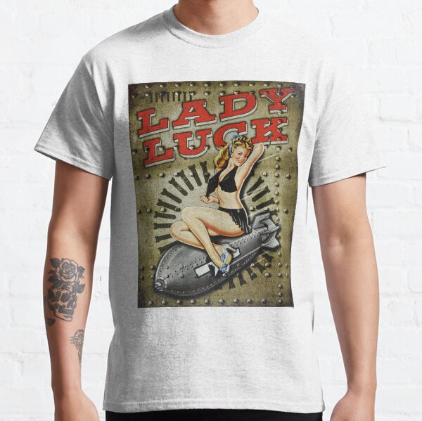 Lady Luck WWII Pinup Bomber Art Classic T-Shirt