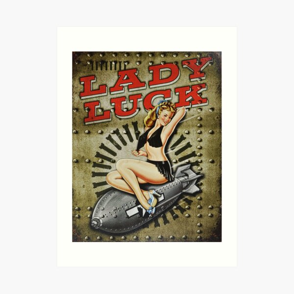 Lady Luck WWII Pinup Bomber Art Art Print