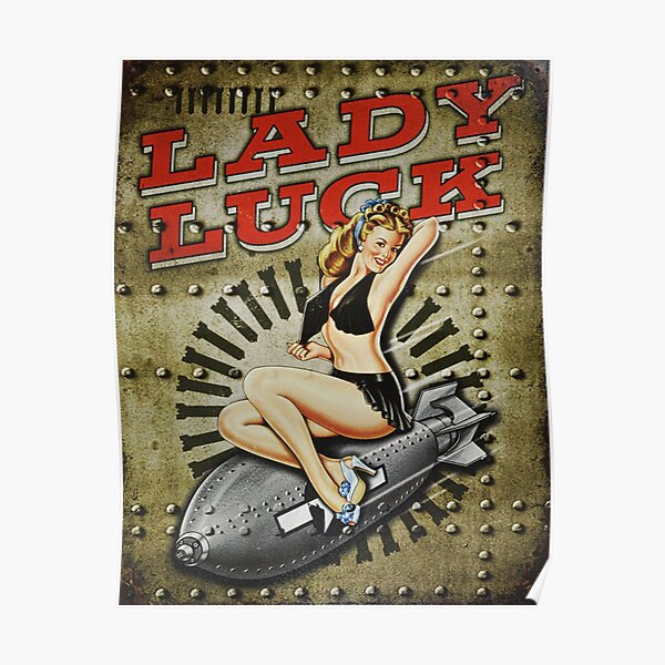 Lady Luck WWII Pinup Bomber Art Poster