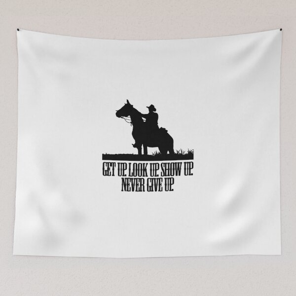 Item preview, Never give up cowboy quote! perfect gift idea. designed and sold by JamesandLuis.
