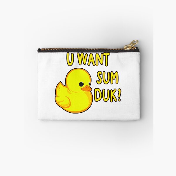 Item preview, U WANT SUM DUK? designed and sold by Michael Pulley.