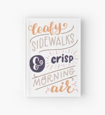 Leafy Sidewalks & Crisp Morning Air Hardcover Journal