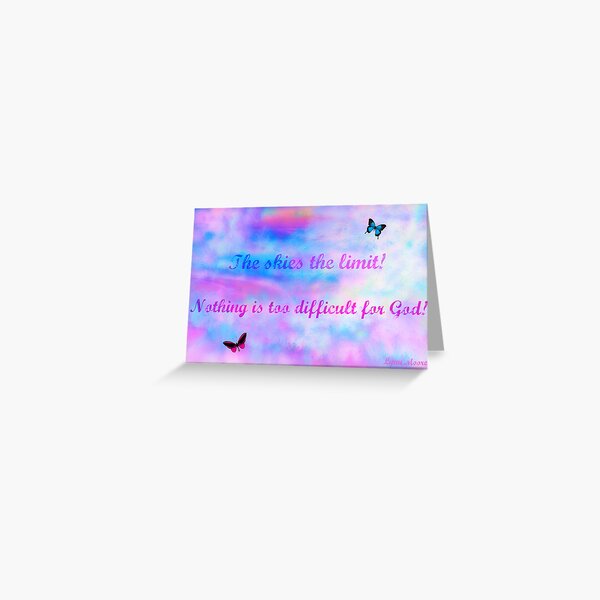 The skies the limit! Greeting Card