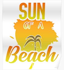 sun of a beach Poster