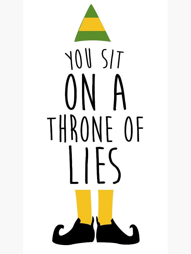 Elf Buddy You Sit On A Throne Of Lies Mug - My Icon Clothing