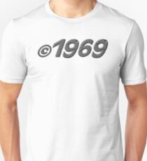 Year of Birth 1969 Unisex T-Shirt