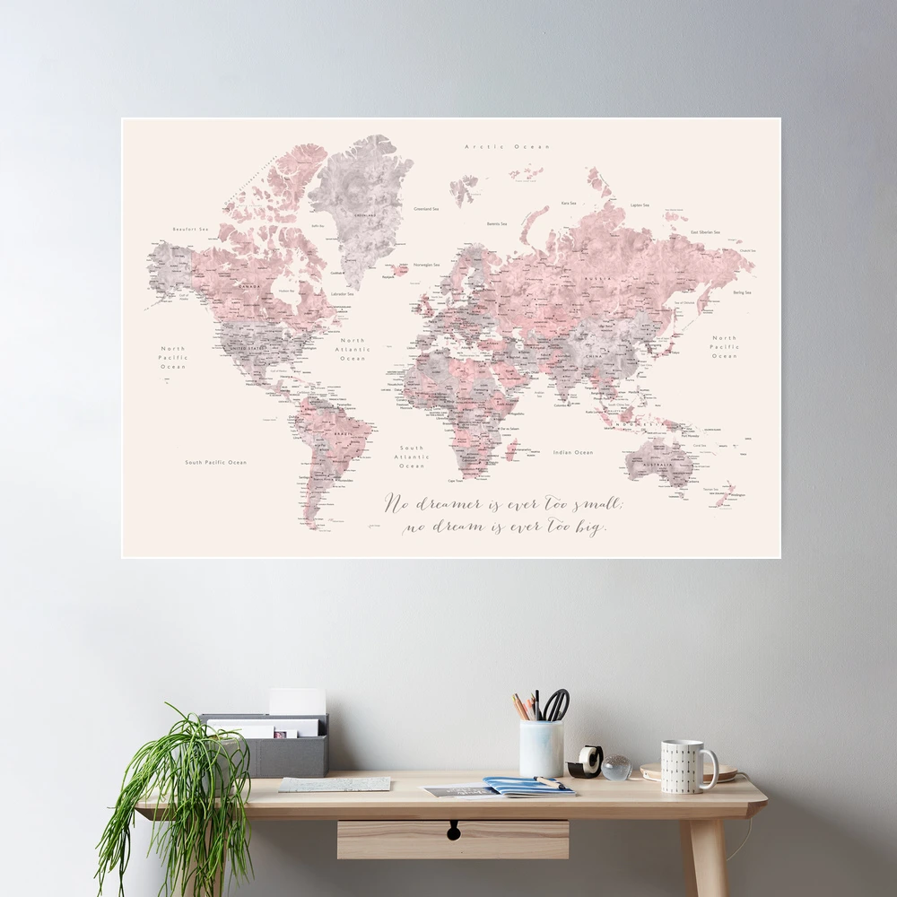 Nude, dusty pink and grey world map with cities, No small dreams, Kaia  Poster for Sale by blursbyai | Redbubble