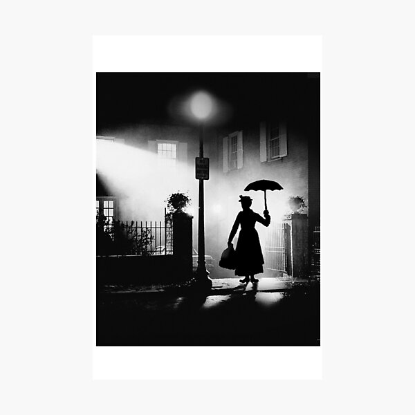 The Power of Poppins Compels You Black & White Photographic Print