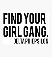 Finde dein Mädchen GANG - DPHIE Fotodruck