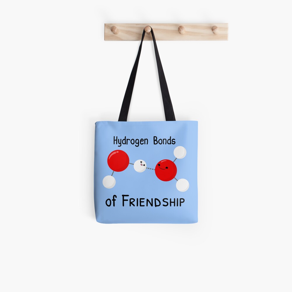 Hydrogen Bonds of Friendship Tote Bag
