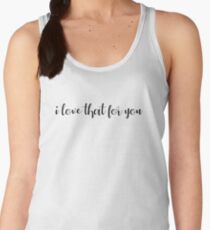 James Charles 'i love that for you' Women's Tank Top