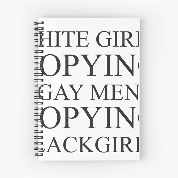 Item preview, White girls copying gay men  designed and sold by Profashionall.