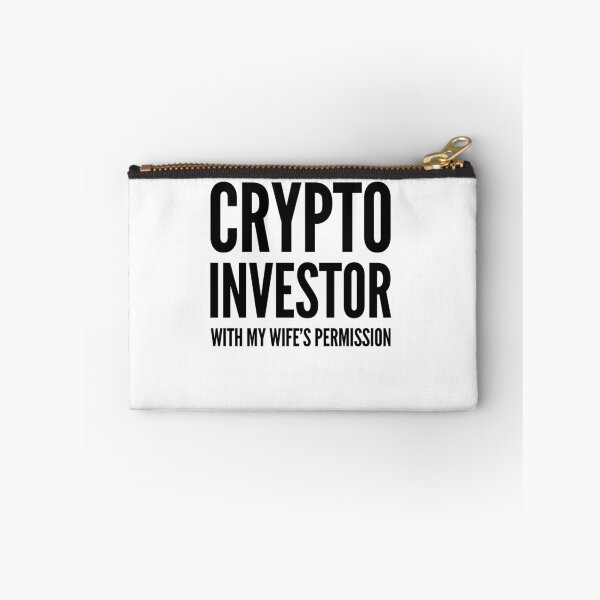 Item preview, Crypto Investor With My Wife's Permission   Black Design Funny Humor Husband Wife Bitcoin Investor G designed and sold by Cameronfulton.