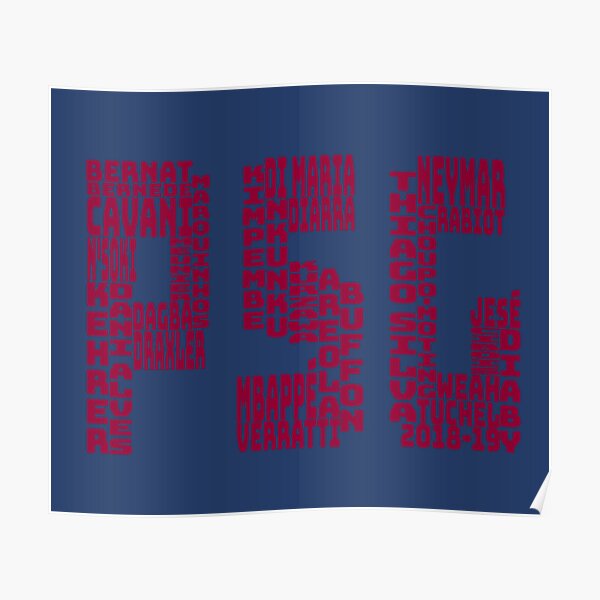 Paris Saint-Germain 2018 - 2019 Poster