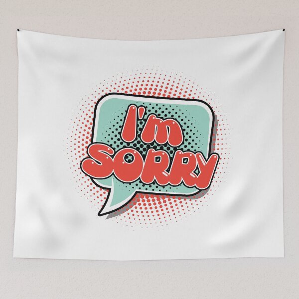 Item preview, I'm Sorry designed and sold by GoMerchBubble.
