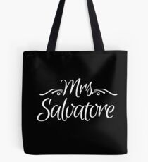 Mrs. Salvatore Tote Bag