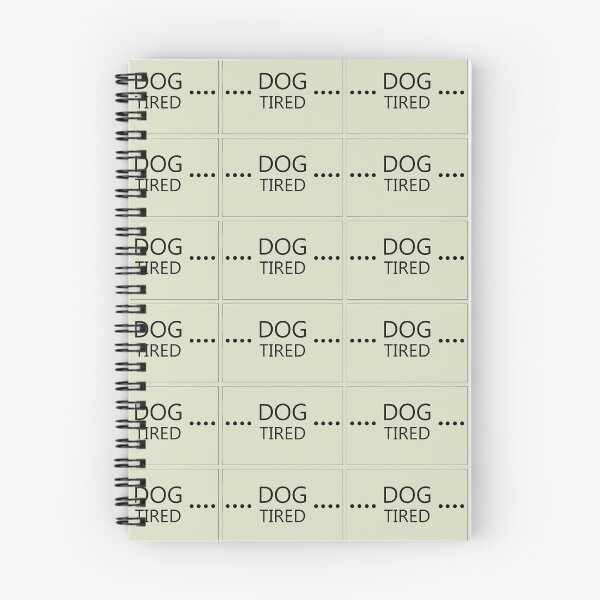 Item preview, DOG TIRED designed and sold by litabolero.