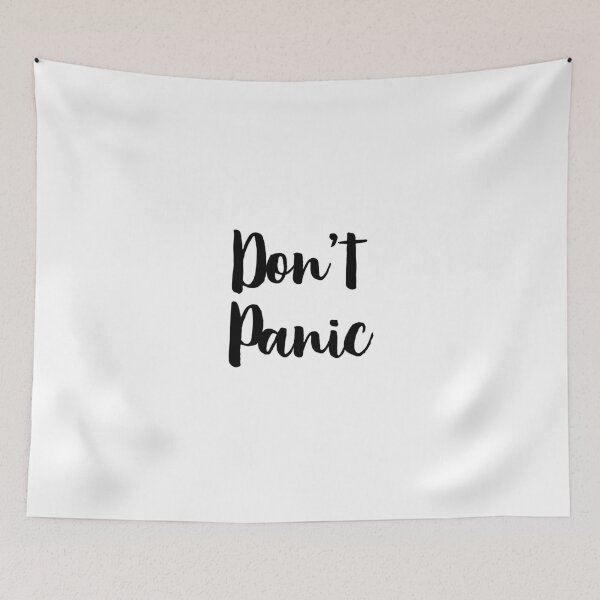 Item preview, Don't Panic designed and sold by ArtByNikola.