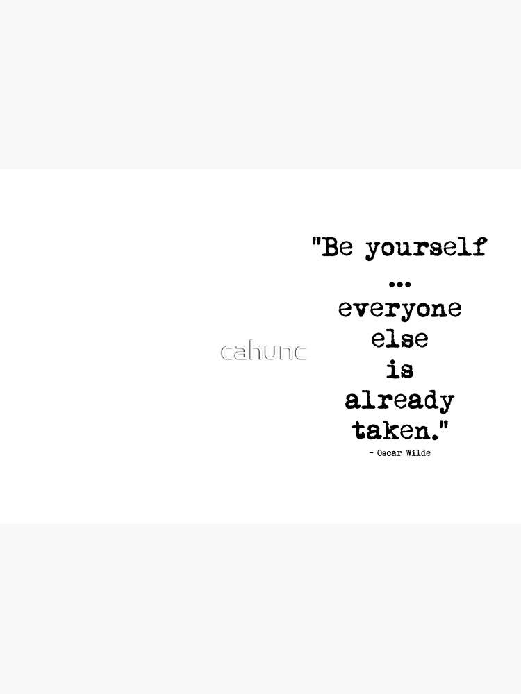 Oscar Wilde Be Yourself by cahunc