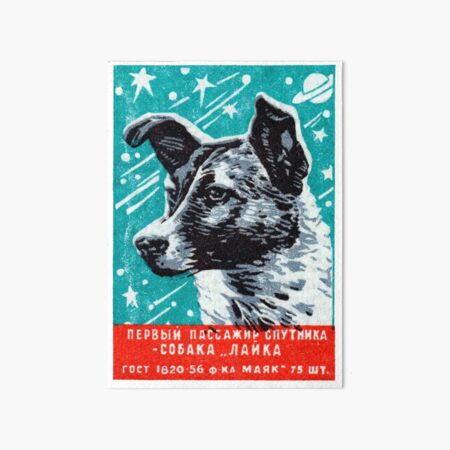 1957 Laika the Space Dog Art Board Print