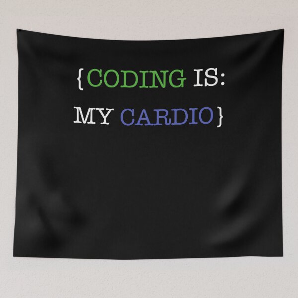 Item preview, CODING IS MY CARDIO designed and sold by styleofpop.