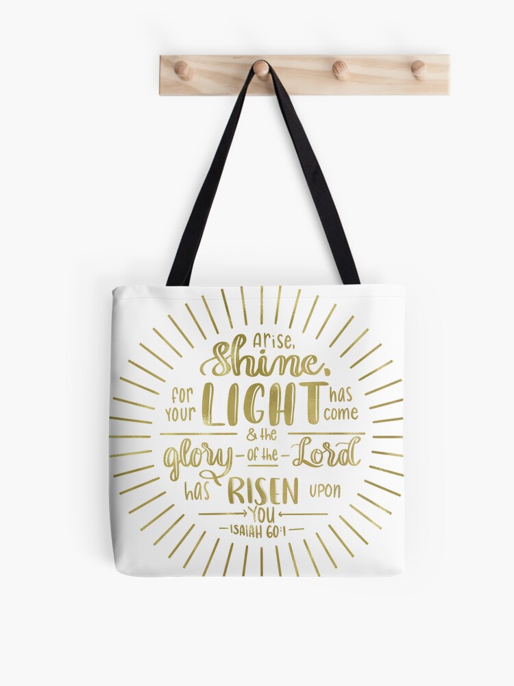 Arise and Shine {Tote Bag} Arise and Shine {Tote Bag}