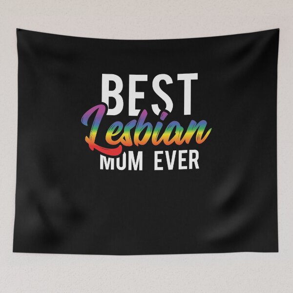 Item preview, LGBT Gay Pride Lesbian Best Lesbian Mom ever Mother designed and sold by haselshirt.