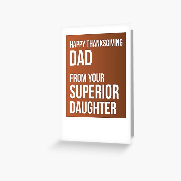 Happy Thanksgiving Sister From Your Superior Sibling Greeting Card