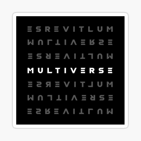 Multiverse Sticker