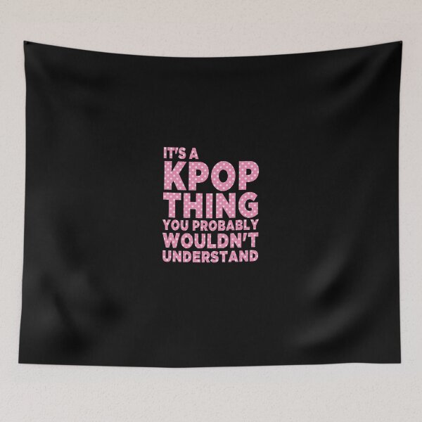 Item preview, IT'S A KPOP THING designed and sold by T-shirt For You.