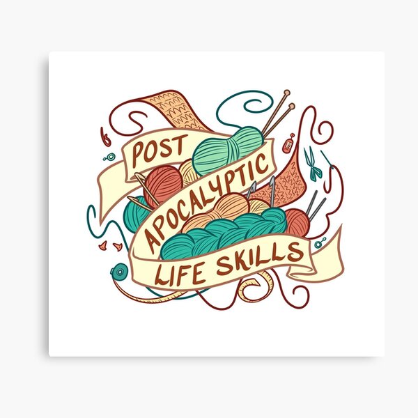 Post-Apocalyptic Life Skills Canvas Print