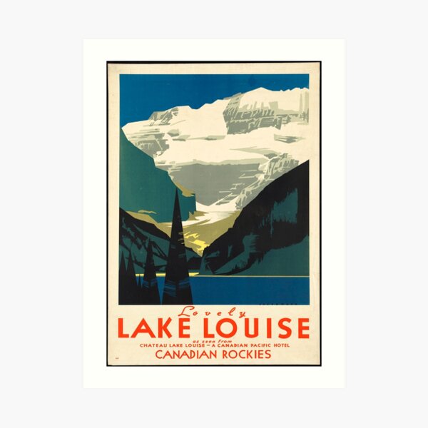 Vintage Travel Poster: Lake Louise Art Print