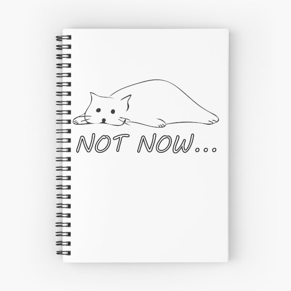 Item preview, Not Now Darling Cats Funny Kitty Sad Face Cat Procrastination Timing Spleen Meme  designed and sold by MagnaSpes.