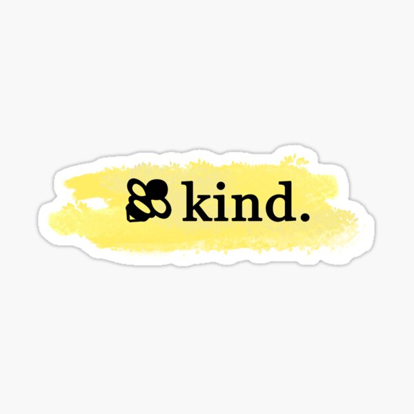 bee kind Sticker